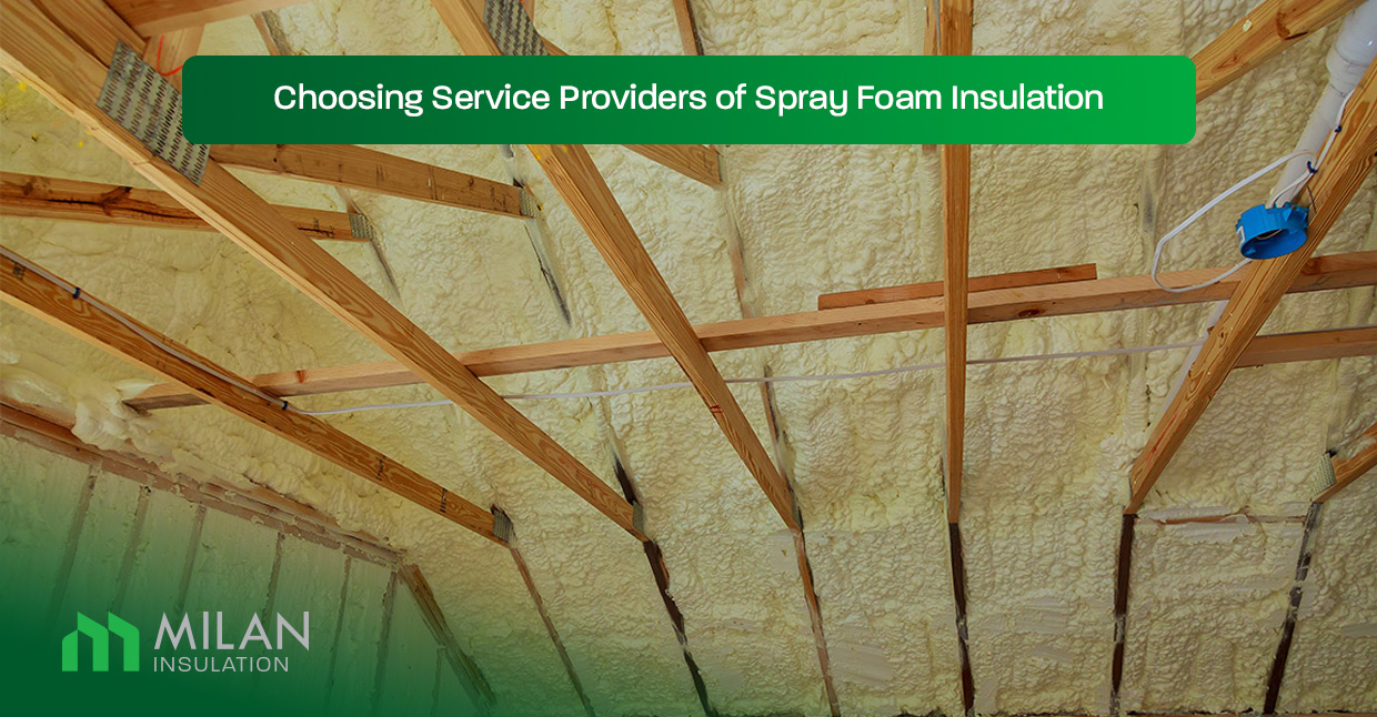 Choosing-Service-Providers-of-Spray-Foam-Insulation