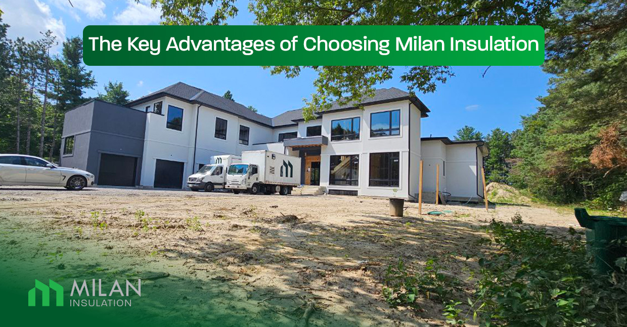 The-Key-Advantages-of-Choosing-Milan-Insulation