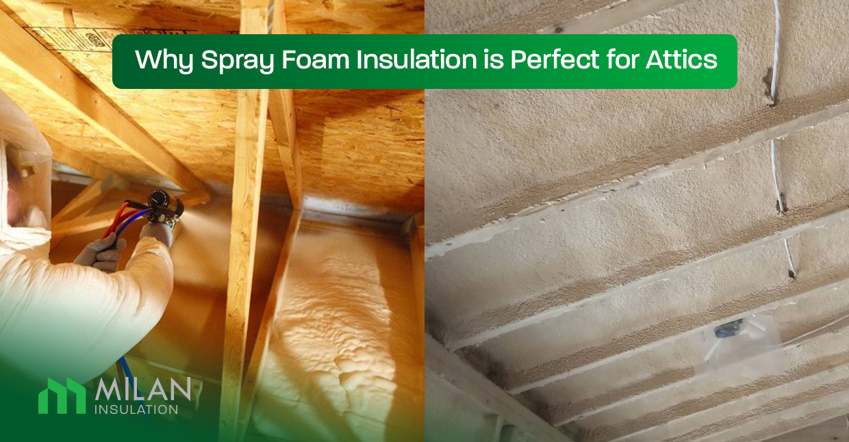 Why-Spray-Foam-Insulation-is-Perfect-for-Attics