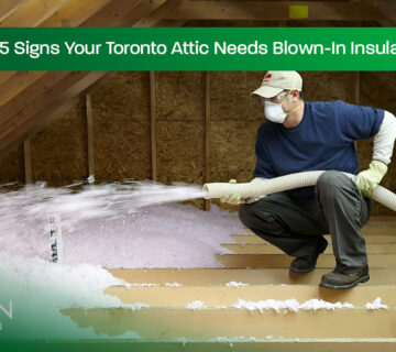 Top-5-Signs-Your-Toronto-Attic-Needs-Blown-In-Insulation