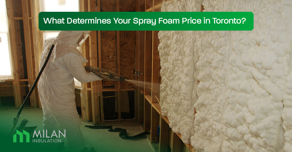 What-Determines-Your-Spray-Foam-Price-in-Toronto-